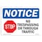 Signmission OSHA Notice Sign, 5" Height, 7" Width, No Trespassing Or Through Traffic Sign With Symbol, Landscape OS-NS-D-57-L-14962 - alternate 1